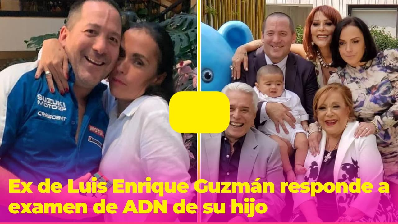 Ex de Luis Enrique Guzmán reacciona a la prueba de ADN de su hijo y envía fuerte mensaje