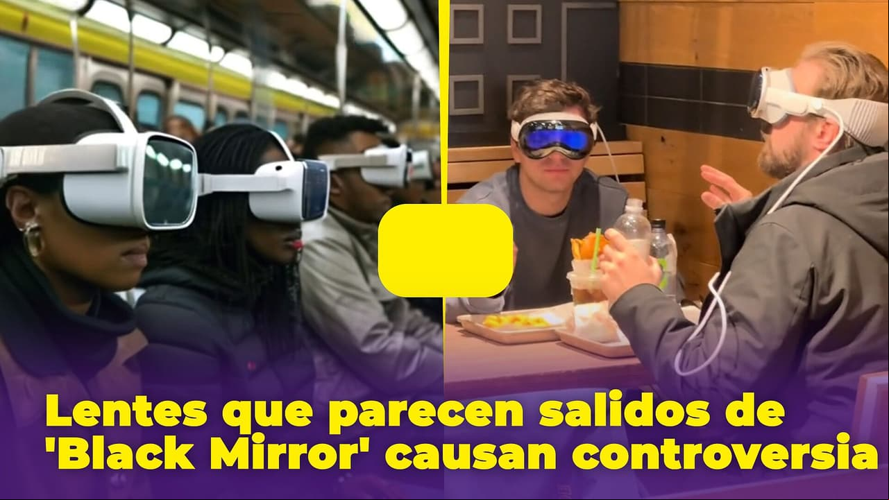 Lentes que parecen salidos de un capítulo de 'Black Mirror': levantan controversia en Internet