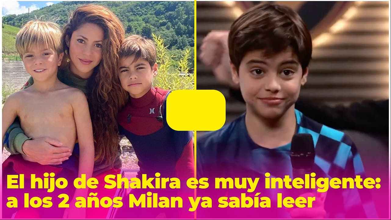 El hijo de Shakira heredó su inteligencia: con solo dos años Milan ya sabía leer