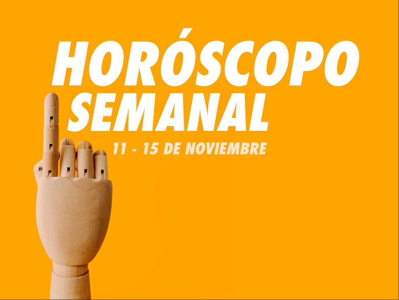 Horóscopo semanal del 11 al 15 de noviembre