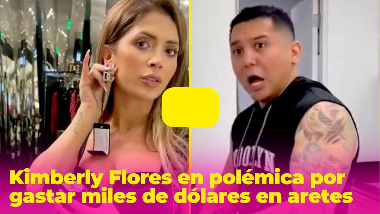 Kimberly Flores gasta casi 8,000 dólares en lujosos aretes y le dicen que Edwin Luna se irá a la "ruina"