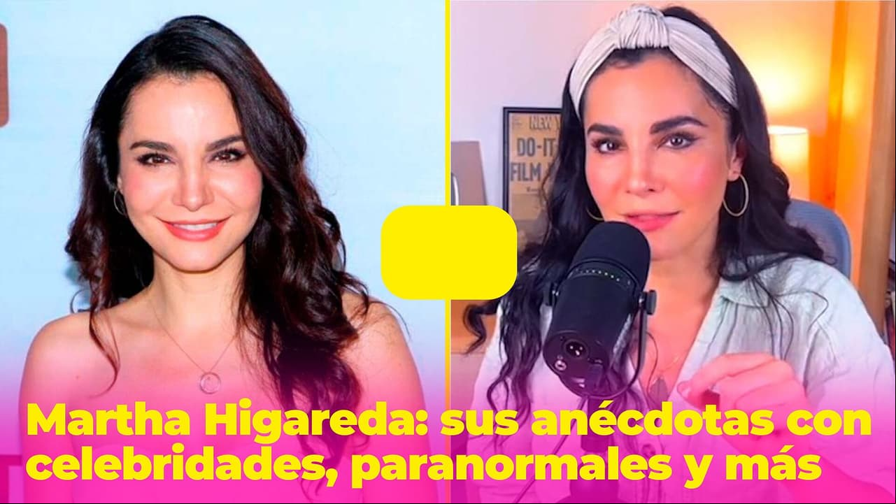 Martha Higareda y sus curiosas anécdotas: experiencias con celebridades, paranormales y más