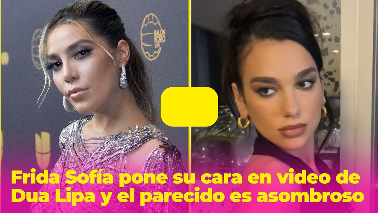 Frida Sofía pone su cara en video de Dua Lipa y el parecido es asombroso