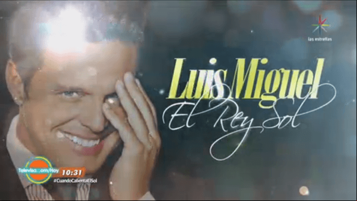 Luis Miguel, El Rey Sol