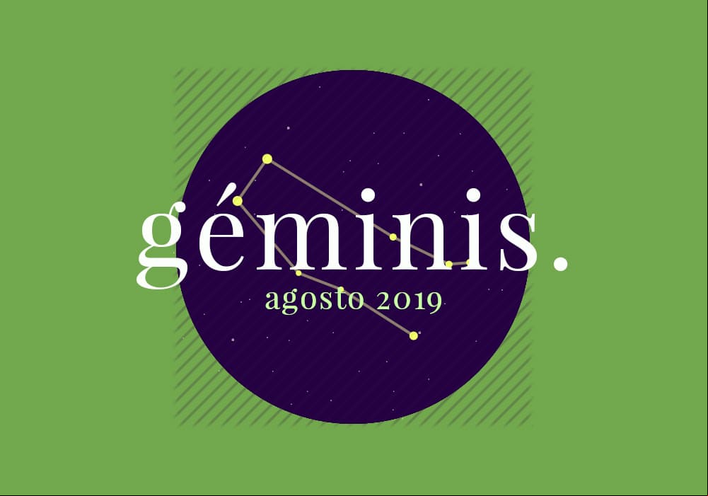 Horóscopo Géminis: ¿cómo será agosto para ti?