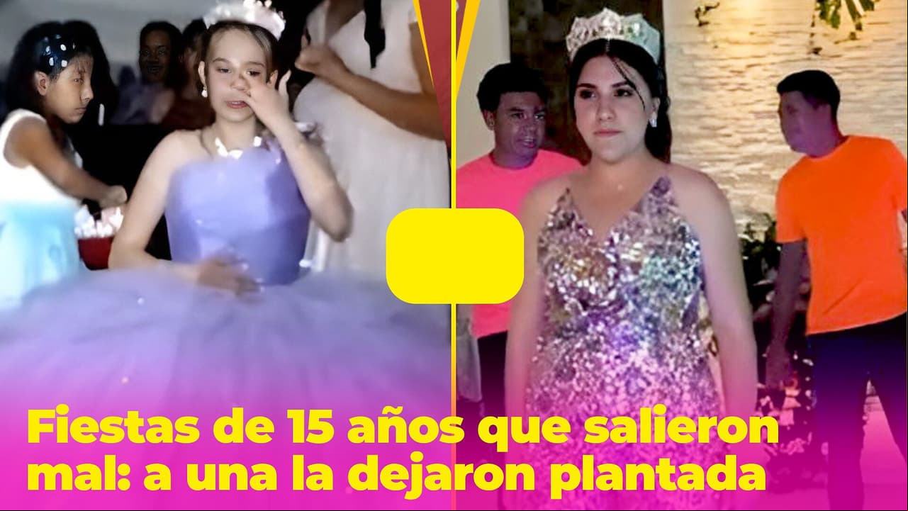 Fiestas de 15 años que salieron mal: a una la dejaron plantada, a otra no le gustó el maquillaje y más